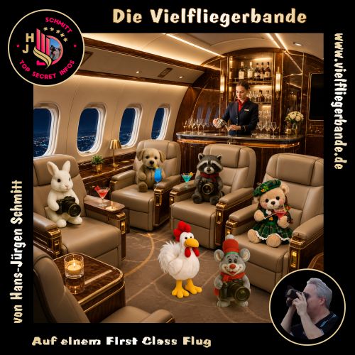 Fotos der Vielfliegerbande ab 2026 20 Auf einem First Class Flug 2 500
