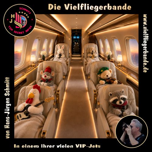 Fotos der Vielfliegerbande ab 2026 27 In einem ihrer vielen VIP Jets 500