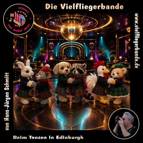 Fotos der Vielfliegerbande ab 2026 155 Beim Tanzen in Edinburgh 500