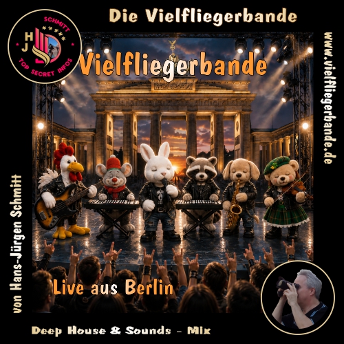 Musik Alben der einzigartigen Vielfliegerbande ab 2026 48 Vielfliegerbande Live aus Berlin 500 H
